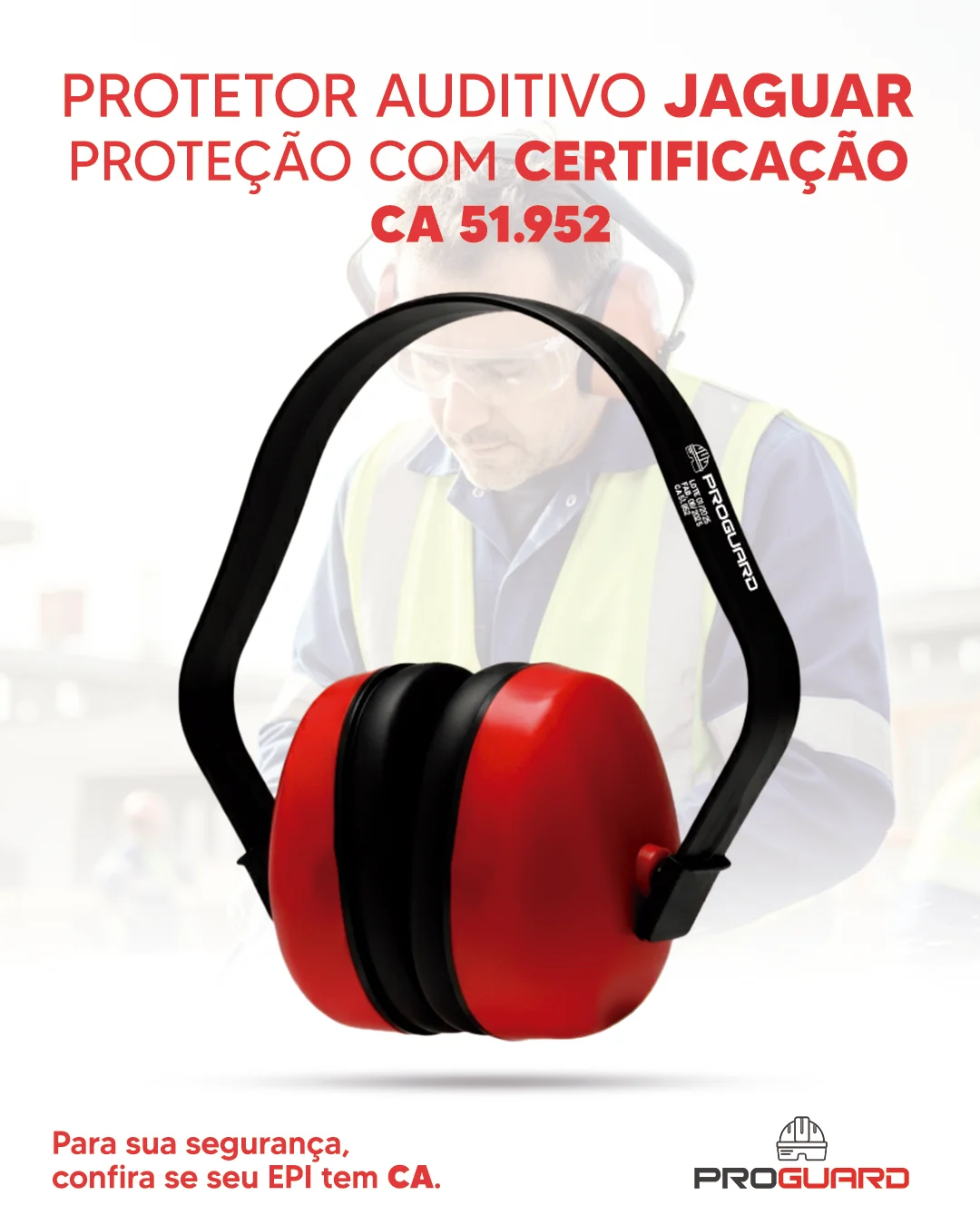 PROGUARD - Protetor Auditivo Tipo Concha 11dB JAGUAR - Vista Frontal